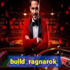 build ragnarok history reborn rag